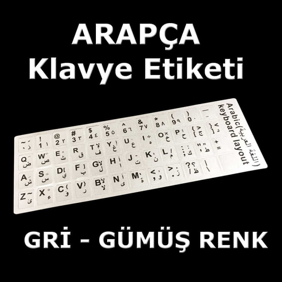Arapça Klavye Etiketi - Arapça Sticler Notebook Pc Uyumlu - Silinmez - Gri