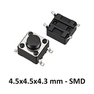 4.5x4.5x4.3 mm SMD Tact Switch 4 Pin Anlık Basmalı Buton